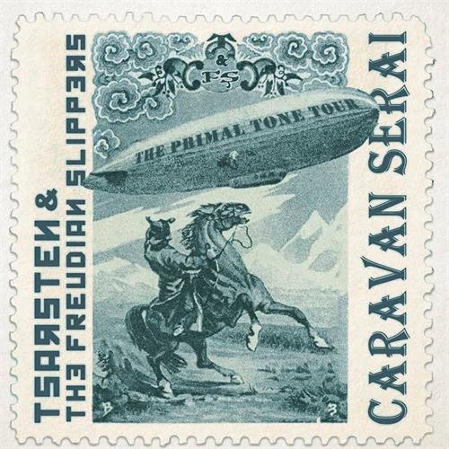 Tsarsten & The Freudian Slippers Caravan Serai (LP)